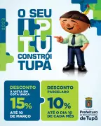 Prefeitura de Tupã oferece até 15% de desconto no IPTU 2026 com prazo até 10 de março