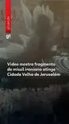 Vídeo da polícia israelense registra fragmento de míssil iraniano atingindo Cidade Velha de Jerusalém