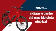 Vilarejo lança programa de indicação com vale de R$ 500 e bicicleta elétrica como prêmio