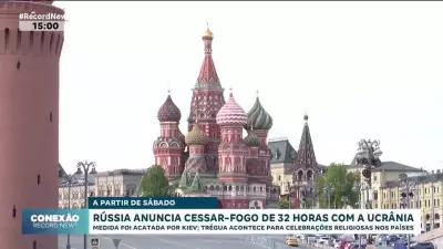 Rússia anuncia cessar-fogo de 32 horas com a Ucrânia a partir deste sábado