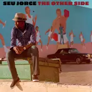 Seu Jorge lança 'The Other Side' após 16 anos: 'Melhor trabalho'