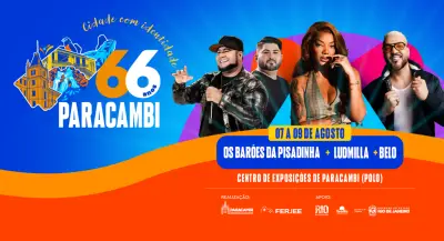 Paracambi celebra 66 anos com shows de Ludmilla, Belo e Os Barões da Pisadinha