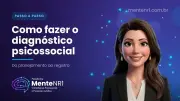 Diagnóstico psicossocial NR-1: passo a passo metódico e eficaz