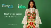 Rio Ethical Fashion 2026 é destaque no Rio Innovation Week