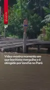Vídeo: banhista é atingido por lancha ao mergulhar no Pará