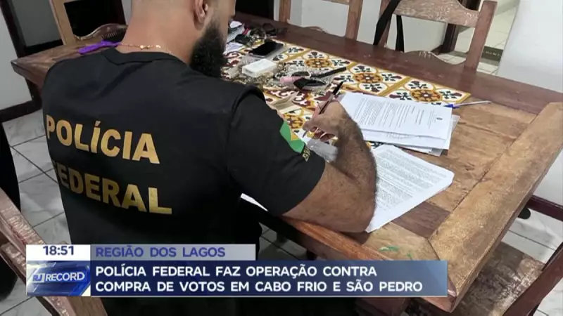 Operação da PF desarticula esquema de compra de votos na Região dos Lagos, RJ